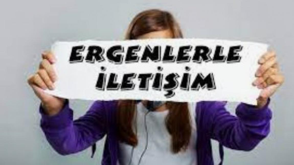 Ergenlik Dönemi ve Ergenle İletişim